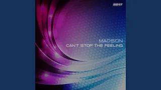 Can't Stop the Feeling 2017 (Instrumental Club Extended)