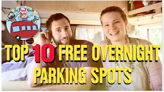 Van Life - Top 10 Free Overnight Parking Spots