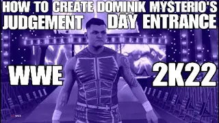 HOW TO CREATE DOMINIK MYSTERIO'S (JUDGEMENT DAY) HEEL ENTRANCE - WWE 2K22