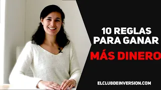 10 REGLAS Para GANAR MÁS DINERO fácilmente 💵