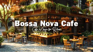 Morning Coffee Shop Ambience ☕ Positive Bossa Nova Jazz Music for Relax, Good Mood Start the Day