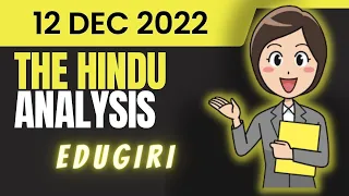 The Hindu Analysis 12th December, 2022 For beginners/Editorial/Vocab CDS/CUET/CLAT/NDA/LLB/SET/SSC