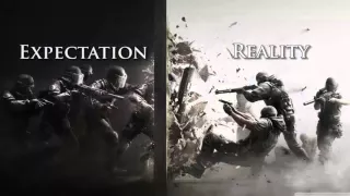 Rainbow Six Siege Gameplay Expectations vs Reality