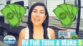 6 More Ways to Make Money & RV Full Time - Jobs for RVers