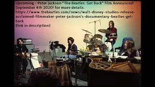 Upcoming Peter Jackson "The Beatles: Get Back" film Announced! [September 4th 2020]