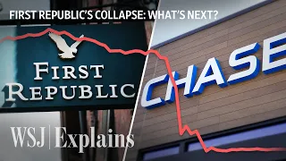 Why First Republic Bank Was Seized and Sold to JPMorgan Chase | WSJ