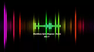 BlackBerry Spirit Ringtone Remix - SlimV