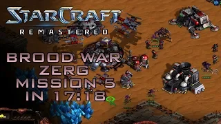 StarCraft Remastered Brood War Zerg Mission 5: True Colors (Speedrun / Walkthrough)