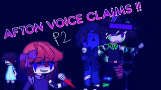 AFTON VOICE CLAIMS || PT. 2 (DEAD) || FNaF