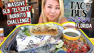 MASSIVE 5LB "EL JEFE" BURRITO CHALLENGE AT TACO BUS - Clearwater, FL #RainaisCrazy