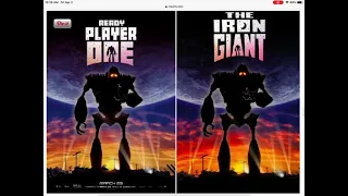 THE IRON GIANT AND READY PLAYER ONE