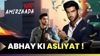 MR. AMIRZAADA | Abhay Ka Sach | The Unkown Story of Abhay | Amirzaada Ki Kahani | Pocket FM