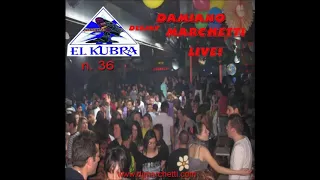 DJ DAMIANO MARCHETTI@EL KUBRA AFRO LIVE N 36