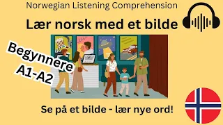 Lær norsk med et bilde -på kino- (Norwegian Listening A1-A2)