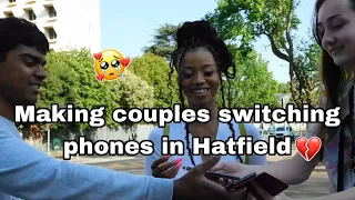 Making couples switching phones in SA for 30 seconds **Loyalty Test**