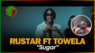 A NEW VIBE 🚨🇿🇲 | Rustar - Sugar (Official Video) ft. Towela | Reaction