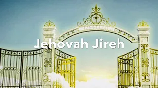 Jehovah Jireh by Mission 316 worship team