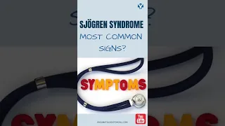 What are the most common signs and symptoms in Sjogren's Syndrome? #sjogrens #sjogren