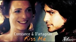 Constance & D'artagnan || Kiss Me (1x04)