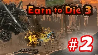 Walkthrough Earn to Die 3 - Part 2 iOS / Android