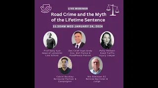 Webinar - Road Crime and the Myth of the Lifetime Sentence