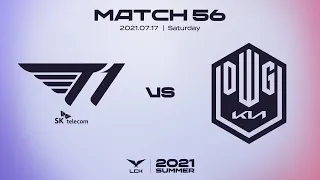 T1 vs. 담원기아 | 매치56  하이라이트 | 07.17 | 2021 LCK 서머 스플릿