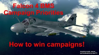 Falcon 4 BMS - Campaign Priorities
