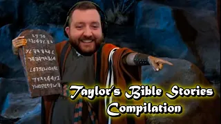 Taylor's Bible Stories Compilation | PKA