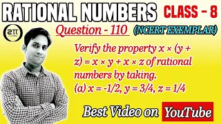 Verify the property x×(y+z)=x×y+x×z of rational numbers by taking.(a) x=-1/2, y=3/4, z=1/4