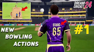 #1 All New Realistic Bowling Actions In Dream Cricket 24 | DC24 New Update