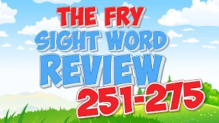 Fry Sight Word Review | 251-275 | Jack Hartmann