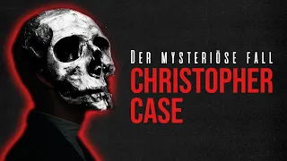 Hat Christopher Case sich zu Tode erschreckt? | Dokumentation 2021