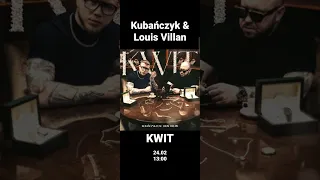 Kubańczyk - KWIT (ft. Louis Villan) (SNIPPET) #shorts