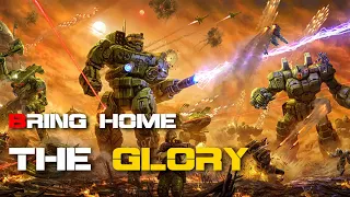 [GMV] Bring Home the Glory | Mechwarrior