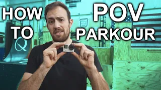 How To Film POV Parkour With a GoPro