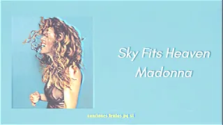 Madonna; Sky Fits Heaven (Slowed + Reverb)