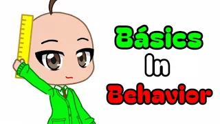 Basics in Behavior 📗(Blue) [Feat. Gachatubers] GCMV