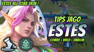 CARA MAIN ESTES META TERBARU ! BUILD & EMBLEM ESTES TERBARU 2024 ! | ESTES ALL STAR SKIN GAMEPLAY