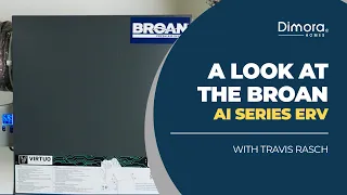 A look at the Broan AI Series ERV with Travis Rasch