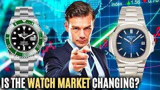 Is The Watch Market Changing? | Watch Market Update 2023