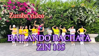 BAILANDO BACHATA  (Bachata) ZIN 105 Live. Class