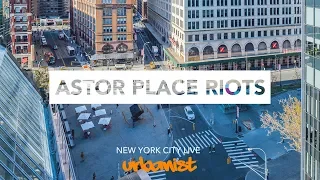 New York Riots: Astor Place