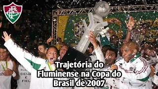 Trajetória do Fluminense na Copa do Brasil de 2007