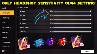 Ob44 Update Free Fire Headshot Setting | Ff Ob 44 Sensitivity Settings | Ob44 Update 200 Sensitivity