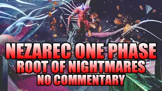 Root Of Nightmares Raid: NEZAREC ONE PHASE! (No Commentary) - Destiny 2 Lightfall