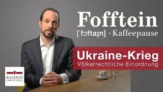 Völkerrecht und Ukraine-Krieg: Fofftein mit Prof. Dr. Mehrdad Payandeh