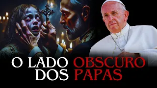 O QUE A IGREJA NÃO QUER QUE VOCÊ SAIBA SOBRE OS PAPAS | O Lado Obscuro dos PAPAS