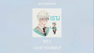 ISTJ ||Playlist||