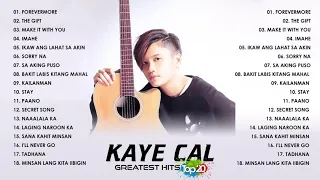 Kaye Cal Top 20 Hits Songs Cover Nonstop Playlist 2022 - Kaye Cal Bagong OPM Ibig Kanta 2022