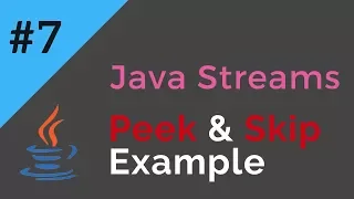 Java Streams | Peek and Skip | Logging in Streams | Tech Primers